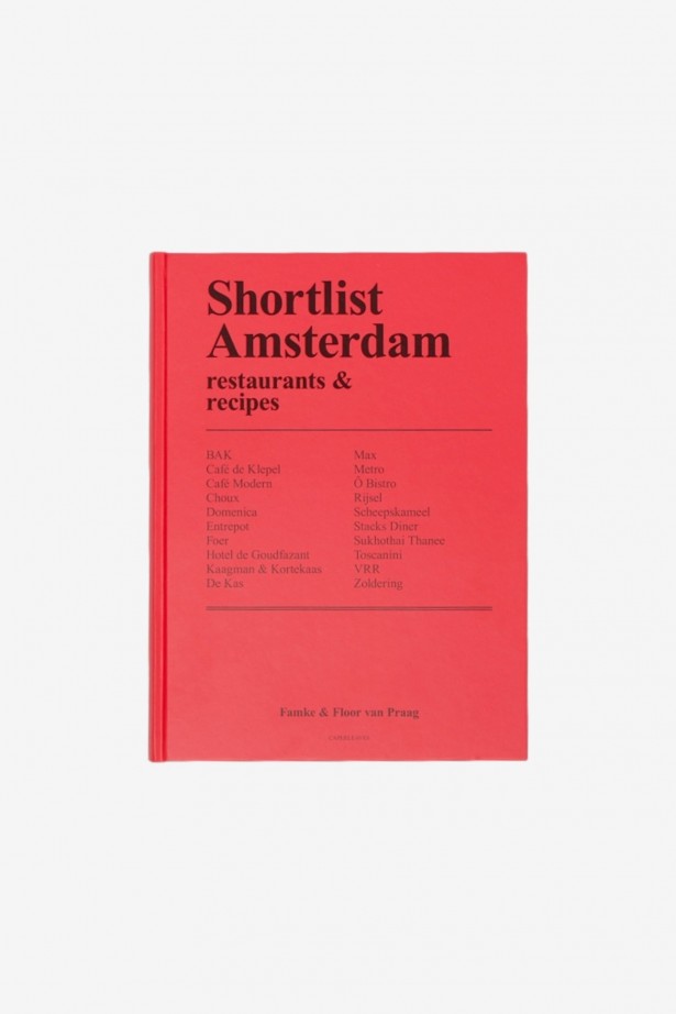 Shortlist Amsterdam - restaurants & recipes